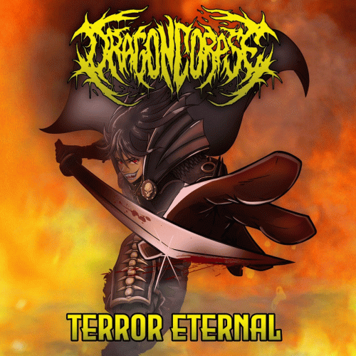 Dragoncorpse : Terror Eternal